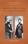 Allan Kulikoff, Allan (Abraham Baldwin Distinguished Pro Kulikoff, Allan (University of Georgia) Kulikoff, Kulikoff Allan - Abraham Lincoln and Karl Marx in Dialogue