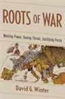 David G Winter, David G. Winter, David G. (Professor of Psychology Winter, Winter David G. - Roots of War