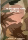 Alexander P. M. van den Bosch - The Margolis Hrm Lectures
