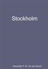 Alexander P. M. van den Bosch - STOCKHOLM