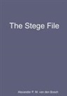 Alexander P. M. van den Bosch - The Stege File
