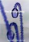 Alexander P. M. van den Bosch - The Strange Way