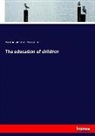 Michel d Montaigne, Michel De Montaigne, Lizzie Eliza Rector - The education of children