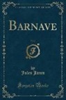 Jules Janin - Barnave, Vol. 2 (Classic Reprint)