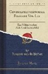 Leopold von Schlo¨zer, Leopold von Schlozer, Leopold von Schlözer - Generalfeldmarschall Freiherr Von Loë: Ein Militärisches Zeit-Und Lebensbild (Classic Reprint)