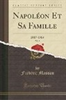 Frédéric Masson - Napoléon Et Sa Famille, Vol. 9