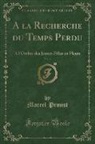 Marcel Proust - A la Recherche du Temps Perdu, Vol. 4