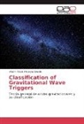 Wasim Alexis Mobayed Davids - Classification of Gravitational Wave Triggers