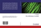 Brian Alloway, Muhamma Imtiaz, Muhammad Imtiaz - Zinc deficiency in cereals