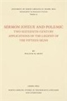 William W Heist, William W. Heist - Sermon Joyeux and Polemic