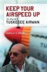 Marsha S. Bordner, Harold H. Brown, Harold H./ Bordner Brown - Keep Your Airspeed Up