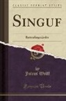 Julius Wolff - Singuf