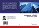 Piyush Atul Jankee - Understanding Economic and Financial Crime