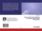 Saswati Panda - Study of Physical Properties of Charge Ordered CMR Manganites