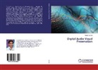 Naresh Kumar - Digital Audio Visual Preservation