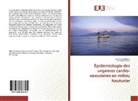 Yesmin Guidecoq, Yesmina Guidecoq, Ulric Vinsonneau - Épidémiologie des urgences cardio-vasculaires en milieu hauturier