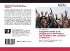 Marly Santana Garcia - Empoderando a la mujer para enfrentar los efectos del cambio climático
