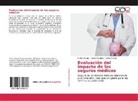 Cesar Matabay, Carlo Zuniga, Carlos Zuniga - Evaluación del impacto de los seguros médicos