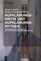Sonj Lavaert, Sonja Lavaert, Schröder, Schröder, Winfried Schröder - Aufklärungs-Kritik und Aufklärungs-Mythen