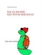 Niina Romström-Korte - KAL-LE-MA-DON KAU-PUN-KI-SEIK-KAI-LU