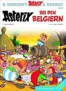 René Goscinny, Albert Uderzo - Asterix bei den Belgiern