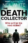 Neil White - The Death Collector