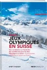Miranda Kiuri, Urs Lacotte, Claude Stricker - Jeux Olympiques en Suisse