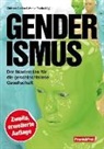 Birgit Kelle, Tomas Kubelik, Wolfgang Leisenberg, Eva Maria Michels, Kathrin Nachbaur, Werner Reichel... - Genderismus