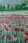 Claudia Vazzoler - Petali di vita