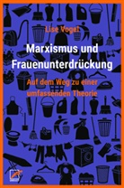 Lise Vogel, Friederik Beier, Friederike Beier - Marxismus und Frauenunterdrückung