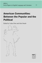 Luka Etter, Lukas Etter, Straub, Julia Straub - American Communities: Between the Popular and the Political