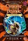 Adam Blade - Canavar Pesinde 41