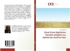 Paul W Daboné, Paul W. Daboné - Essai d'une législation foncière adaptée aux réalités du Burkina Faso