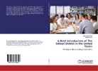 Dongfang Liu, Zhengqin Wang, Zhengqing Wang - A Brief Introduction of The School District in the United States