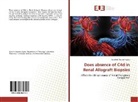 Lovelesh Kumar Nigam - Does absence of C4d in Renal Allograft Biopsies
