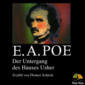 Edgar  Allan Poe, Thomas Schücke, Koester Jan - Der Untergang des Hauses Usher, 1 Audio-CD (Audiolibro)