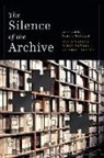 Valerie Johnson, Valerie/ Fowler Johnson, David Thomas - The Silence of the Archive