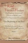 Mutti Lewis - The Rise of the Tribulation President
