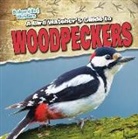 Grace Elora - A Bird Watcher's Guide to Woodpeckers