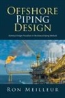 Ron Meilleur - Offshore Piping Design