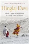 Jurgen Schaflechner, Jürgen Schaflechner, Jurgen (Assistant Professor in the D Schaflechner, Jurgen (Assistant Professor in the Department of Modern South Asian Languages and Literature Schaflechner - Hinglaj Devi