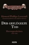 H P u a Lovecraft, H. P. Lovecraft - Der geflügelte Tod
