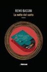 Remo Bassini - La notte del santo