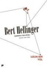 Bert Hellinger, Gabriele Ten Hövel - Uzun Bir Yol