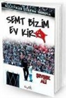 Sevsek Ali - Semt Bizim Ev Kira