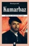 Fyodor Mihaylovic Dostoyevski - Kumarbaz