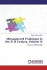 Lászl Berényi, László Berényi - Management Challenges in the 21st Century. Volume IV