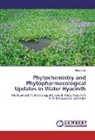 Nuka Lata - Phytochemistry and Phytopharmacological Updates in Water Hyacinth