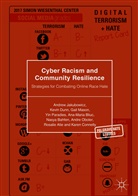 Rosalie Atie, Nasya Bahfen, Ana-Maria Bliuc, Karen Connelly, Kevi Dunn, Kevin Dunn... - Cyber Racism and Community Resilience