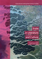 Michae Tavel Clarke, Michael Tavel Clarke, Wittenberg, Wittenberg, David Wittenberg - Scale in Literature and Culture